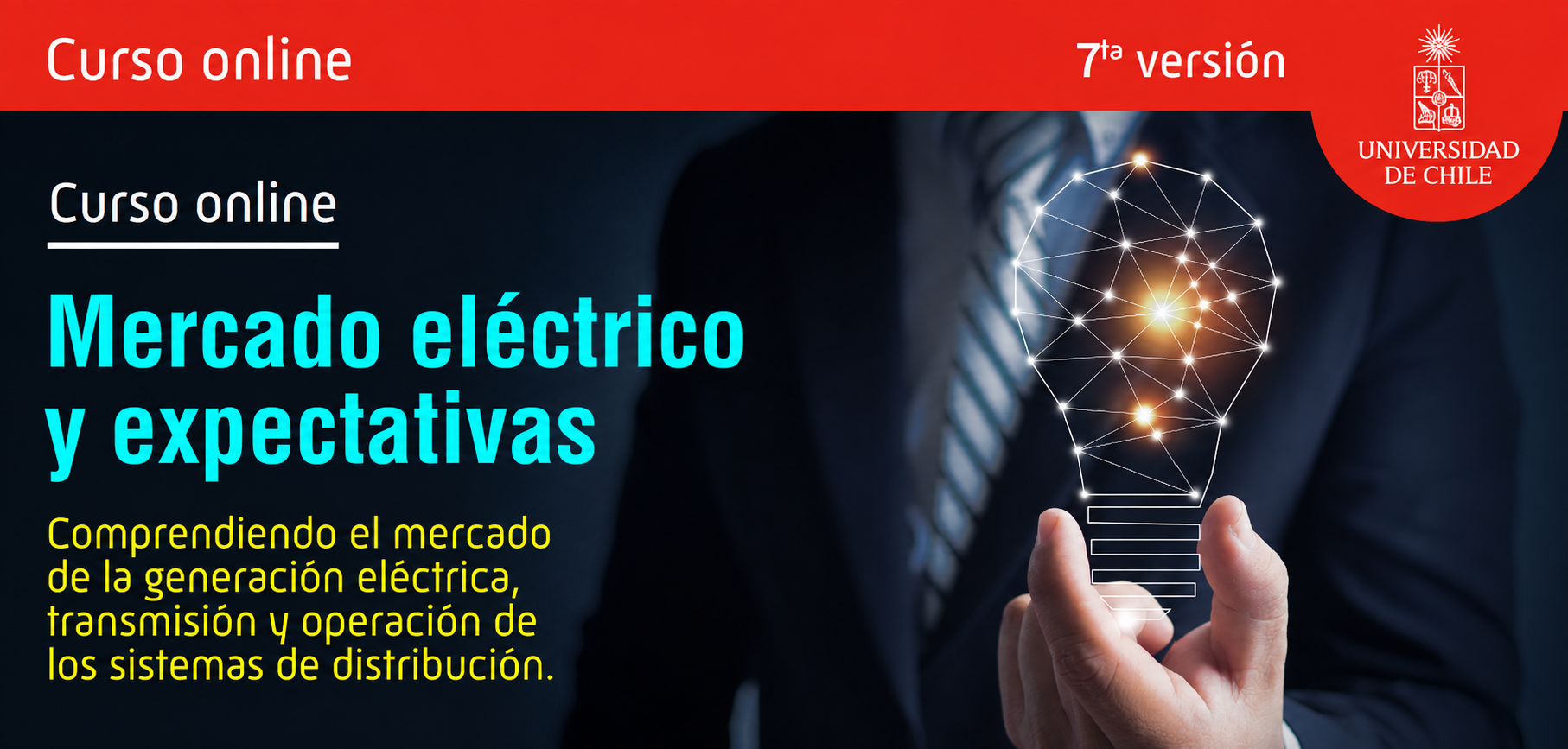Curso Mercado Eléctrico Y Expectativa (consulte Por Nuevas Versiones Durante 2026)