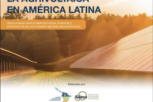 Reporte: «Perspectivas De La Agrivoltaica En América Latina»